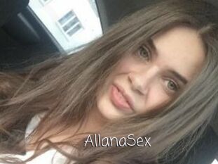 AllanaSex