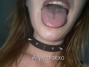 Alyxisraexo