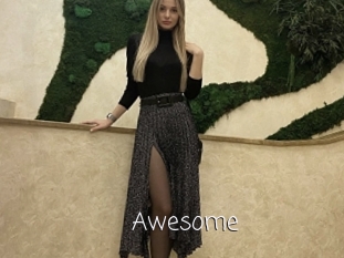 Awesome