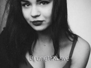 BrunettXLove