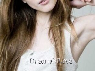 DreamOfLove