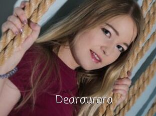 Dearaurora