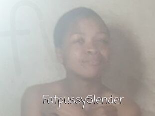 FatpussySlender