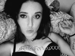 FetishForYouXXX