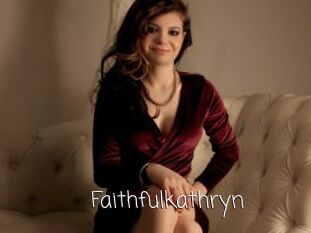 Faithfulkathryn