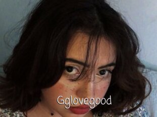 Gglovegood