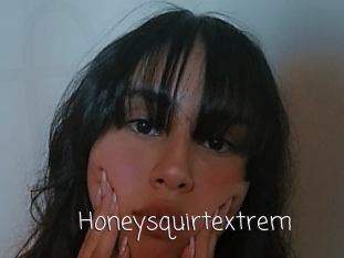 Honeysquirtextrem