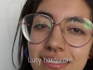 Lucy_hardocore