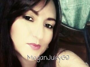 MeganJuicy69