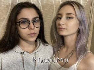 MilaandMia