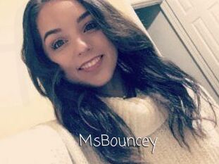 MsBouncey