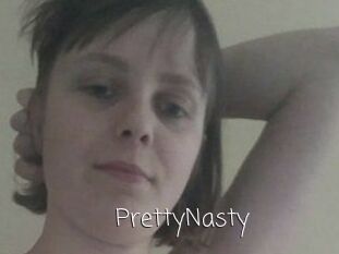 PrettyNasty