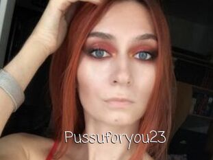 Pussuforyou23
