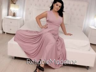 ReliableMadeline