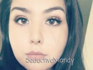 SeductiveMandy