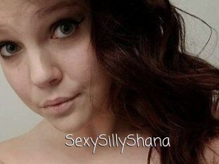 SexySillyShana