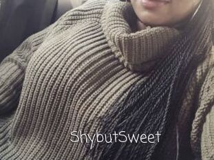 ShybutSweet