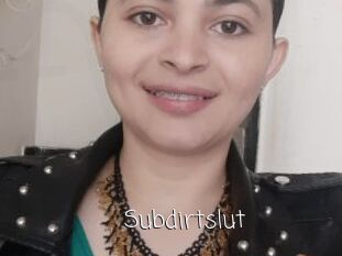 Subdirtslut