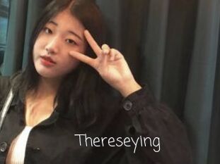 Thereseying