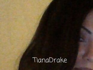 TianaDrake