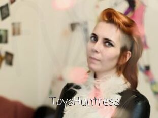ToysHuntress