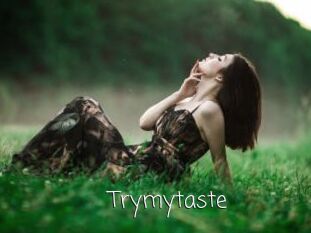 Trymytaste