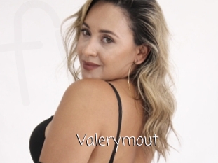 Valerymout
