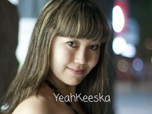 YeahKeeska